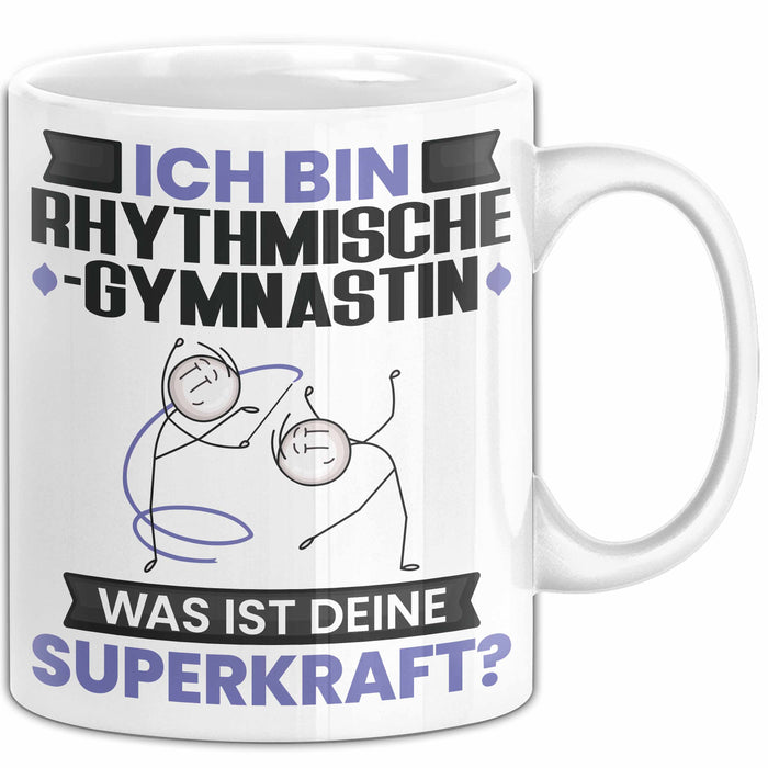 Rhythmische Gymnastin Tasse Geschenk für Rhythmische Gymnastin Geburtstag Lustiger Spruch Kaffee-Becher Was Ist Deine Superkraft Weiß Trendation