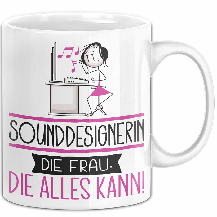 Sounddesignerin Geschenk Tasse Becher Die Frau Die Allen Kann Geschenkidee für eine Sounddesignerin Lustig Weiß Trendation