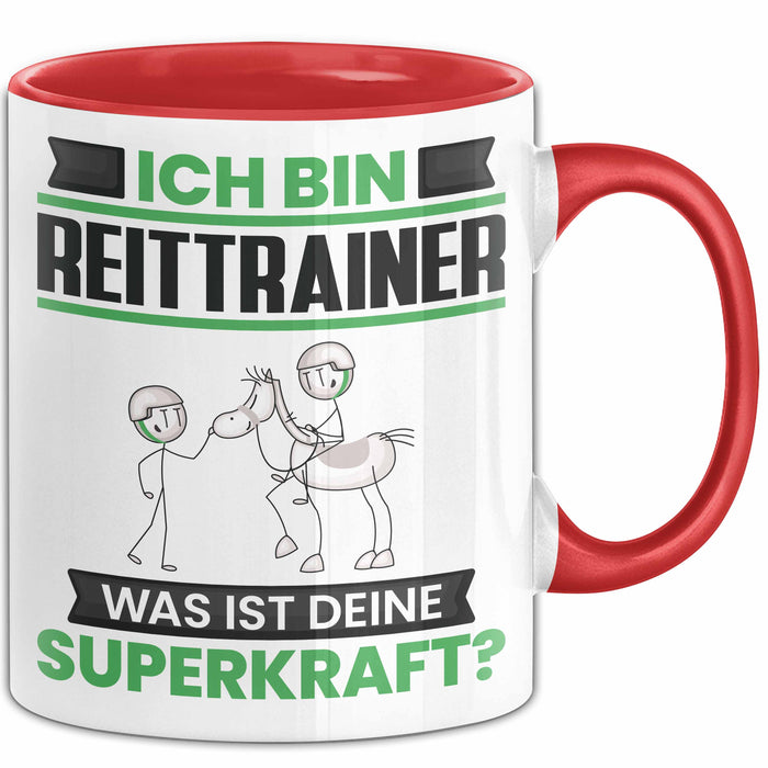 Reittrainer Tasse Geschenk für Reittrainer Geburtstag Lustiger Spruch Kaffee-Becher Was Ist Deine Superkraft Rot Trendation