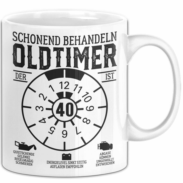 40. Geburtstag Tasse Geschenk Schonend Behandeln Oldtimer Der Ist 40 Geschenkidee Kaffee-Becher Weiß Trendation