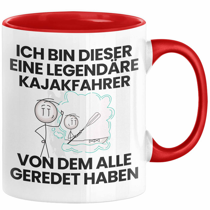 Kajakfahrer Geschenk Tasse Lustige Geschenkidee Geburtstag für Kajakfahrer Ich Bin Dieser Legendäre Kajakfahrer Von Dem Alle Geredet Haben Kaffee-Becher Rot Trendation