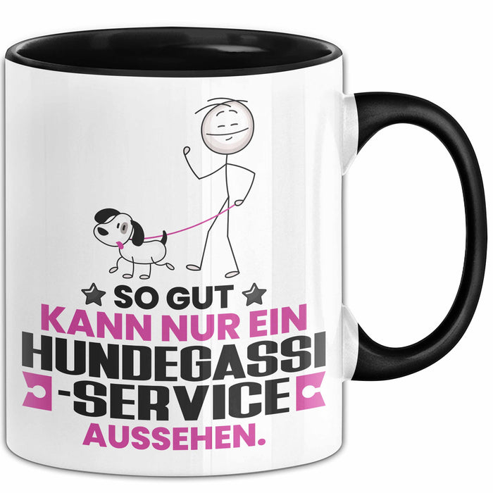 Hundegassi-Service Geschenk Tasse So Gut Kann Nur Ein Hundegassi-Service Aussehen Geschenkidee Kaffee-Becher Schwarz Trendation