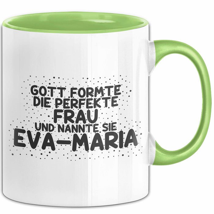 Eva-Maria Tasse Gott Formte Die Perfekte Frau Und Nannte Sie Eva-Maria