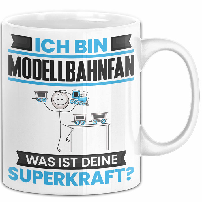 Modellbahnfan Tasse Geschenk für Modellbahnfan Geburtstag Lustiger Spruch Kaffee-Becher Was Ist Deine Superkraft Weiß Trendation