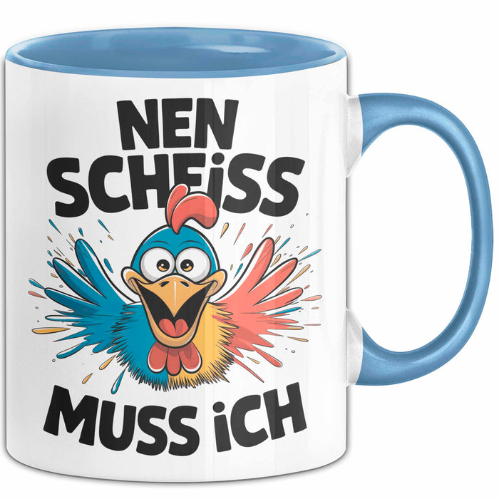 Huhn Tier Bauer Tasse Becher Geschenk Lustige Geschenkidee Spruch Nen Scheiss Muss Ich Blau Trendation