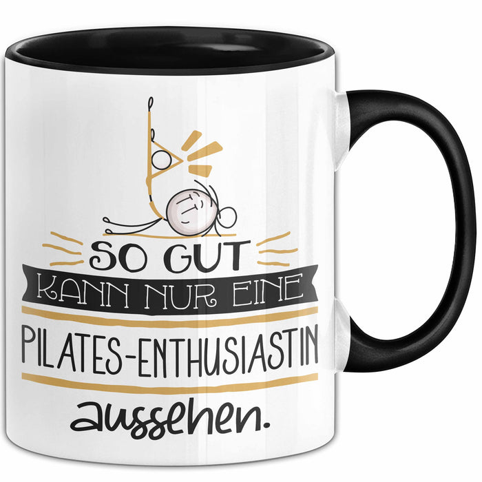 Pilates-Enthusiastin Geschenk Tasse So Gut Kann Nur Eine Pilates-Enthusiastin Aussehen Geschenkidee Geburtstag Weihnachten Lustig Trendation