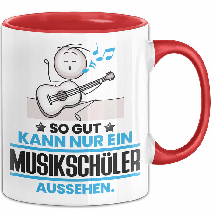 Musikschüler Geschenk Tasse So Gut Kann Nur Ein Musikschüler Aussehen Geschenkidee Kaffee-Becher Rot Trendation