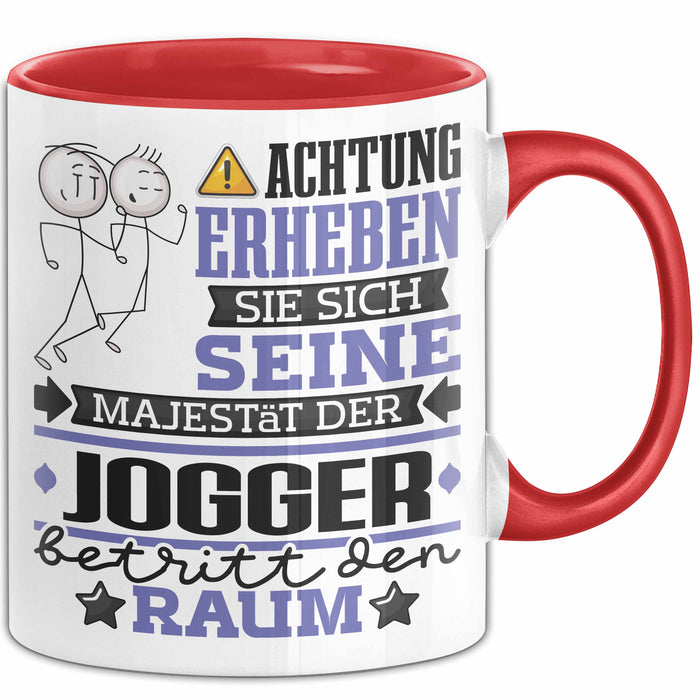 Jogger Geschenk Tasse Lustiger Spruch Erheben Sie Sich Der Jogger Betritt den Raum Rot Trendation