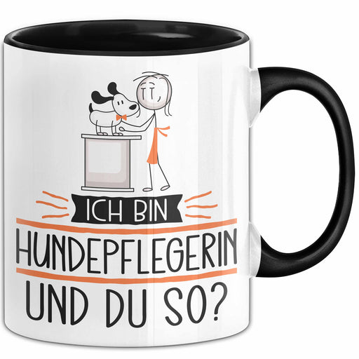 Hundepflegerin Tasse Geschenk Ich Bin Hundepflegerin Und Du So Geschenkidee Lustiger Spruch Becher Trendation