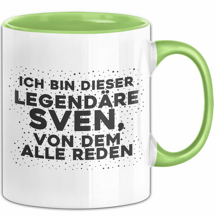 Sven Tasse Ich Bin Dieser Legendaere Sven, Von Dem Alle Reden Geschenk
