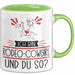 Rodeo-Cowgirl Tasse Geschenk Ich Bin Rodeo-Cowgirl Und Du So Geschenkidee Lustiger Spruch Becher Grün Trendation