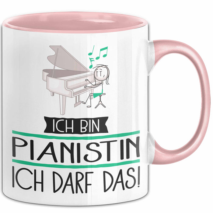 Geschenk für Pianistin Tasse Lustige Geschenkidee Geburtstag Ich Bin Pianistin Ich Darf Das Rosa Trendation