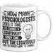 Psychologen Tasse Geschenk How Many Psychologist Does It Take To Change A Lightbulb Kaffee-Becher Weiß Trendation