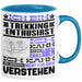 Trekking-Enthusiast Geschenk Tasse Lustige Geschenkdiee für einen Trekking-Enthusiast Geburtstag Ich Bin Trekking-Enthusiast Ich Kann Es Dir Erklären Aber Nicht Für Dich Verstehen Blau Trendation