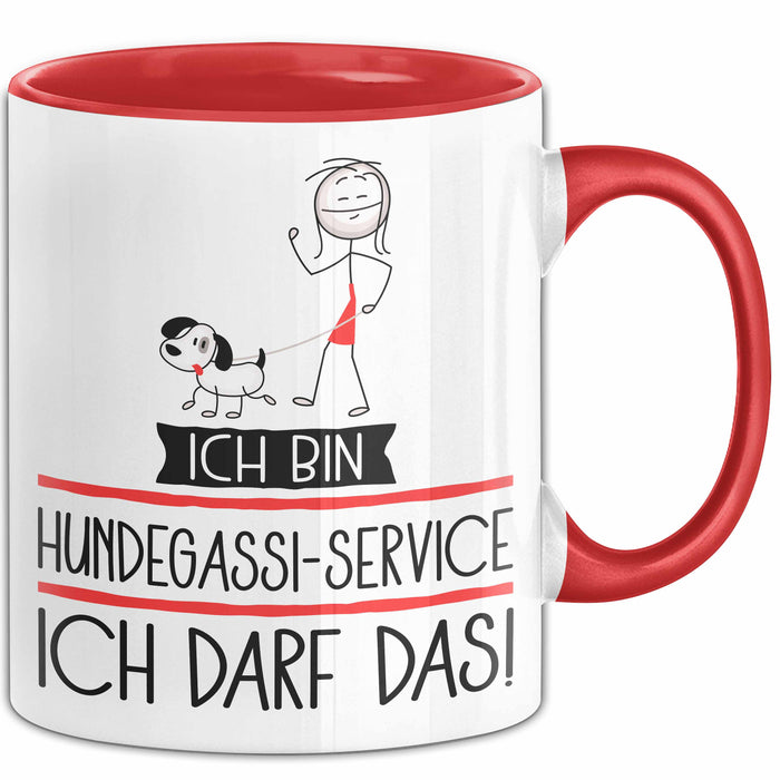 Geschenk für Hundegassi-Service Tasse Lustige Geschenkidee Geburtstag Ich Bin Hundegassi-Service Ich Darf Das Rot Trendation