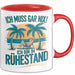 Rentner Pensionär Sarkasmus Tasse Geschenk Lustige Geschenkidee Spruch Ich Muss Gar Nix! Ich Bin Im Ruhestand Rot Trendation