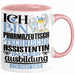 Pharmazeutisch-technische Assistentin Ausbildung Start Geschenk Tasse Ich Bin Pharmazeutisch-technische Assistentin In Der Ausbildung Ich Darf Das Kaffee-Becher Geschenkidee Rosa Trendation