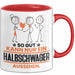 Halbschwager Geschenk Tasse So Gut Kann Nur Ein Halbschwager Aussehen Geschenkidee Kaffee-Becher Rot Trendation
