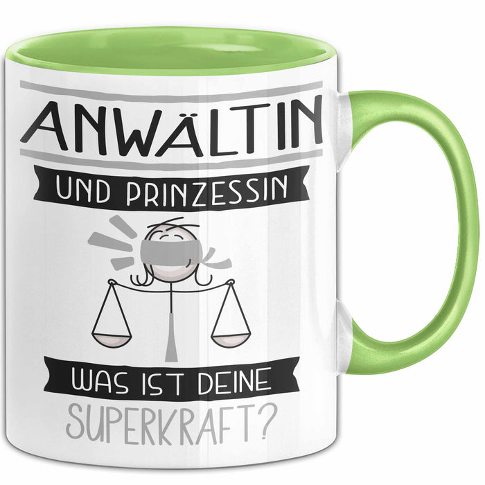 Anwältin Und Prinzessin Tasse Geschenk Für Eine Anwältin Geburtstag Was Ist Deine Superkraft Grün Trendation