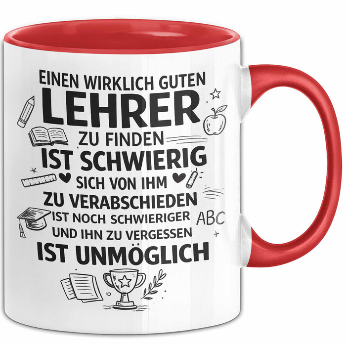 Unterricht Lehrer Wertschätzung Tasse Geschenk Lustige Geschenkidee Spruch Einen Wirklich Guten Lehrer Zu Finden Ist Schwierig Rot Trendation