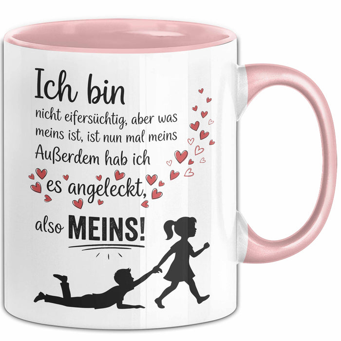 Beziehung Tasse Geschenk Ich Bin Nicht Eifersuechtig Meins Geschenkidee Lustig Rosa Trendation