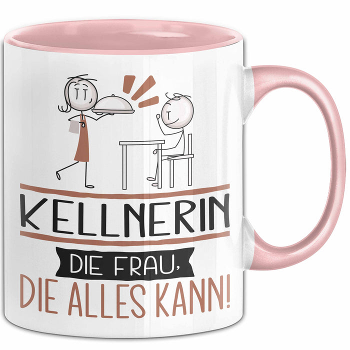 Kellnerin Geschenk Tasse Becher Die Frau Die Allen Kann Geschenkidee für eine Kellnerin Lustig Rosa Trendation