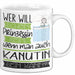 Kanutin Tasse Geschenk Spruch Wer Will Schon Prinzessin Sein Wenn Man Auch Kanutin Sein Kann Weiß Trendation