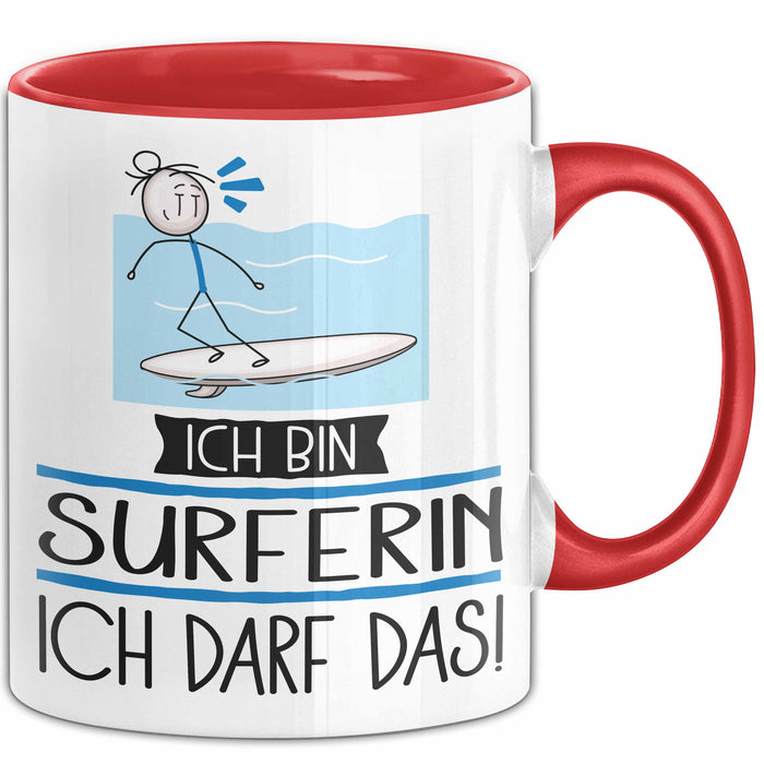 Geschenk für Surferin Tasse Lustige Geschenkidee Geburtstag Ich Bin Surferin Ich Darf Das Rot Trendation