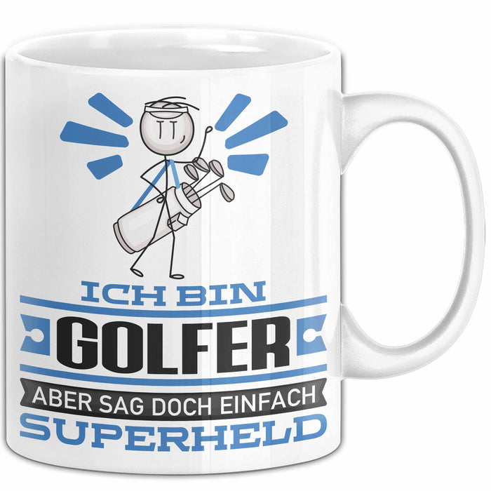 Golfer Geschenk Tasse Ich Bin Golfer Aber Sag Doch Einfach Superheld Lustige Geschenkdiee für Golfer Kaffee-Becher Weiß Trendation