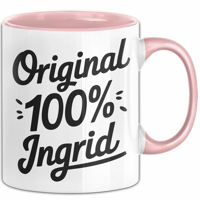 Ingrid Tasse Geschenk Original 100% Ingrid Geschenkidee Geburtstag Rosa Trendation
