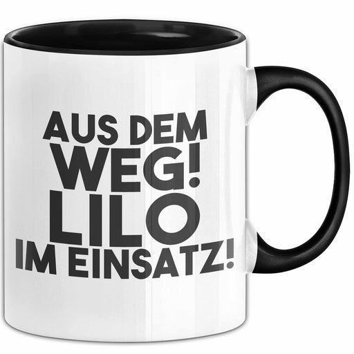 Lilo Tasse Aus Dem Weg! Lilo Im Einsatz! Geschenk Schwarz Trendation