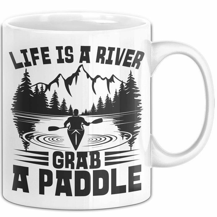 Rudern Tasse Geschenk Life Is A River Grab A Paddle Becher Weiß Trendation