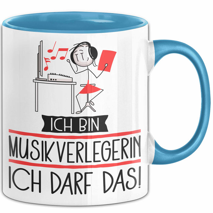 Geschenk für Musikverlegerin Tasse Lustige Geschenkidee Geburtstag Ich Bin Musikverlegerin Ich Darf Das Blau Trendation