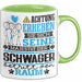 Schwager Geschenk Tasse Lustiger Spruch Erheben Sie Sich Der Schwager Betritt den Raum Grün Trendation