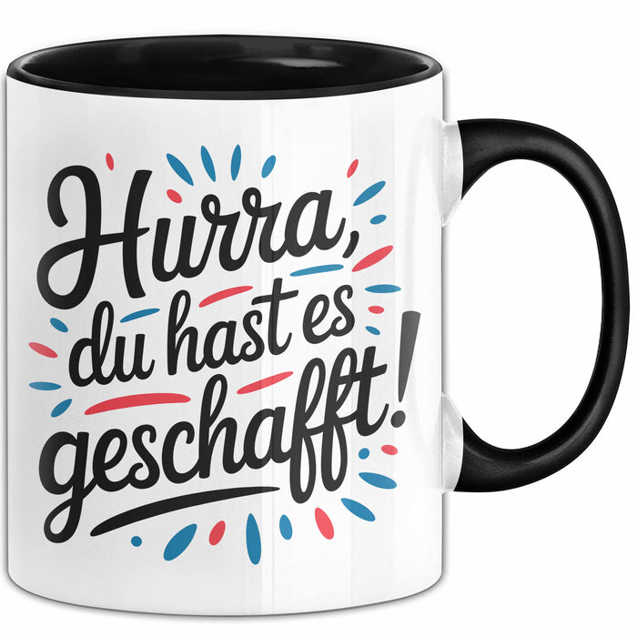 Schüler Abschluss Tasse Geschenk Lustige Geschenkidee Spruch Du Hast Es Geschafft Schwarz Trendation