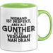 Guenther Tasse Niemand Ist Perfekt, Guenther Ist Nah Dran Geschenk Grün Trendation