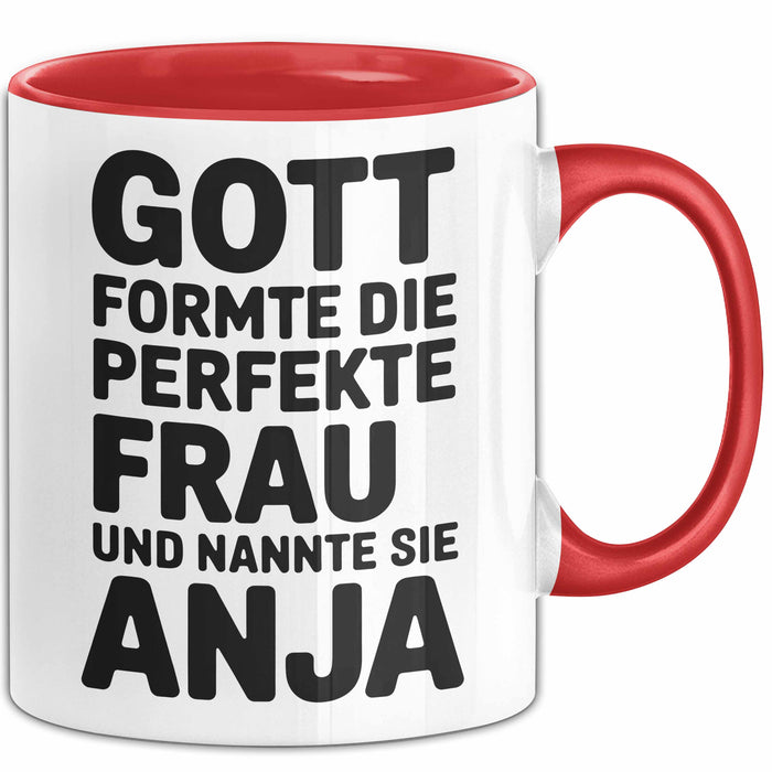 Anja Tasse Geschenk Gott Formte Die Perfekte Frau Anja Geschenkidee Weiß Trendation