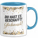 Schüler Abschluss Tasse Geschenk Lustige Geschenkidee Spruch Du Hast Es Geschafft Blau Trendation