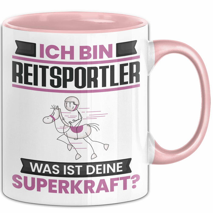 Reitsportler Tasse Geschenk für Reitsportler Geburtstag Lustiger Spruch Kaffee-Becher Was Ist Deine Superkraft Rosa Trendation