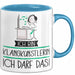 Geschenk für Klangkünstlerin Tasse Lustige Geschenkidee Geburtstag Ich Bin Klangkünstlerin Ich Darf Das Blau Trendation