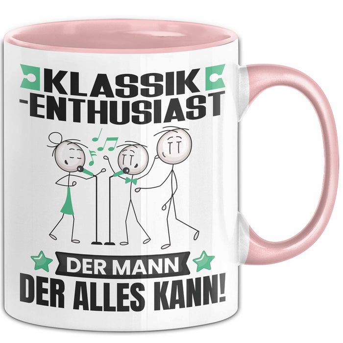 Klassik-Enthusiast Tasse Geschenk für Klassik-Enthusiast Der Mann Der Alles Kann Geschenkidee zum Geburtstag Rosa Trendation