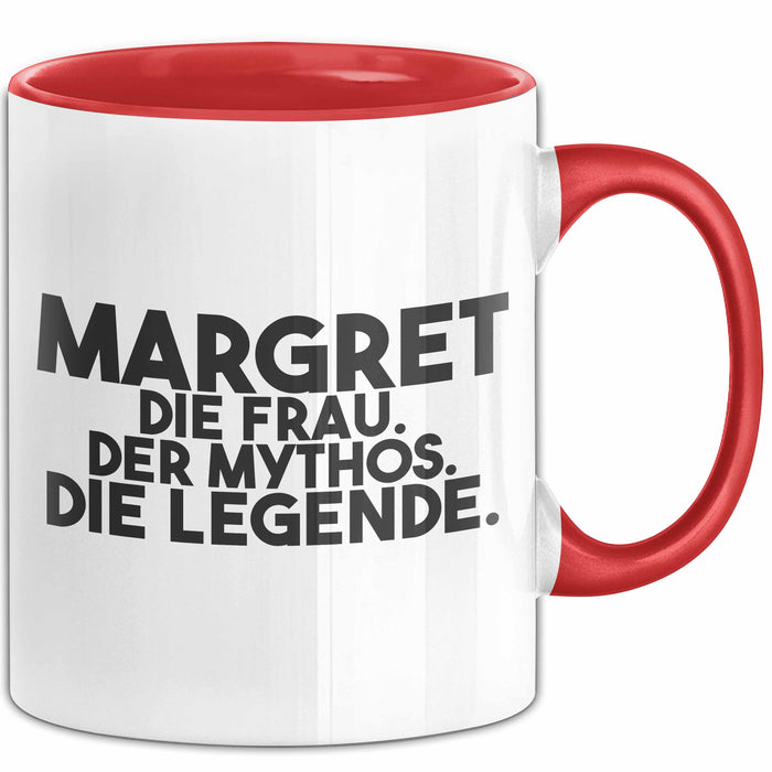 Margret Tasse Margret – Die Frau. Der Mythos. Die Legende. Geschenk Rot Trendation