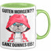 Sarkasmus Tasse Geschenk Lustiger Spruch Guten Morgen Ganz Dünnes Eis Katze Becher Grün Trendation