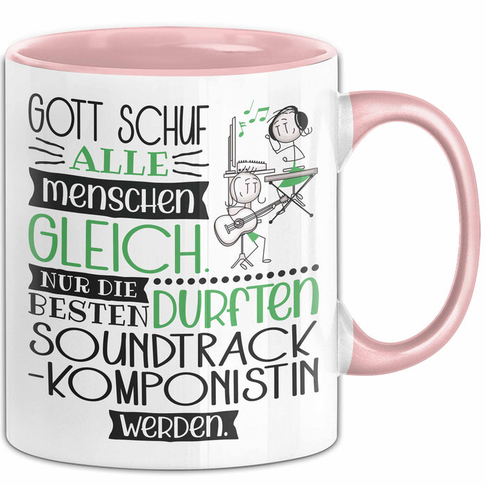 Soundtrack-Komponistin Geschenk Becher Tasse Gott Schuf Alle Menschen Gleich Nur Die Besten Durfeten Soundtrack-Komponistin Werden Geschenkidee Lustig Rosa Trendation