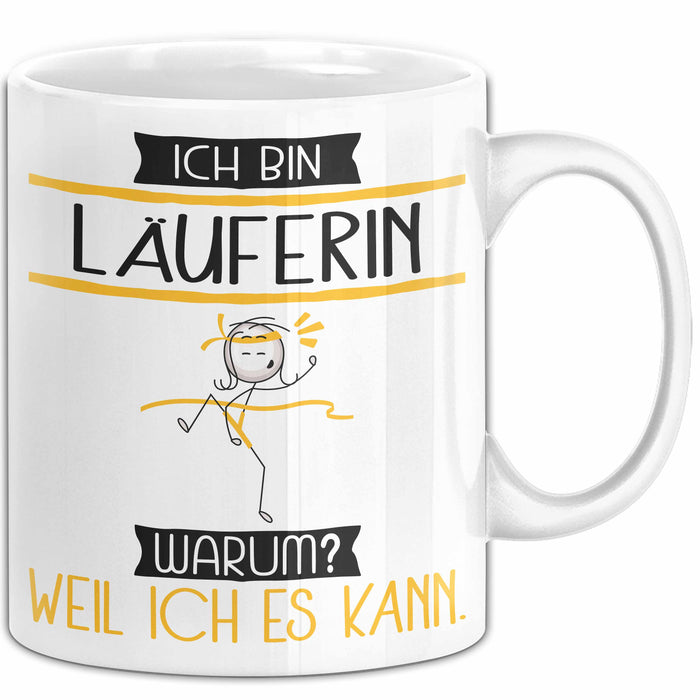 Läuferin Tasse Geschenk Ich Bin Läuferin Warum Weil Ich Es Kann Geschenkidee Geburtstag Weiß Trendation