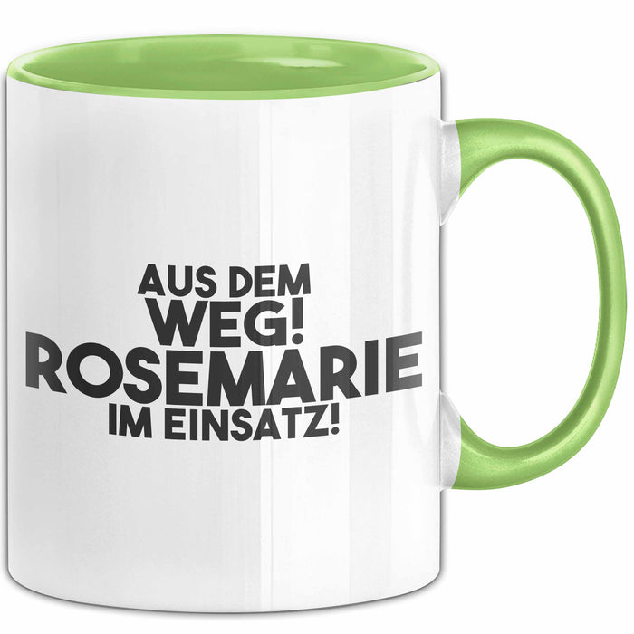 Rosemarie Tasse Aus Dem Weg! Rosemarie Im Einsatz! Geschenk