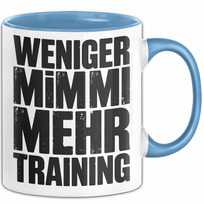 Fußballtrainer Fußballteam Tasse Geschenk Lustige Geschenkidee Spruch Weniger Mimimi Mehr Training Blau Trendation