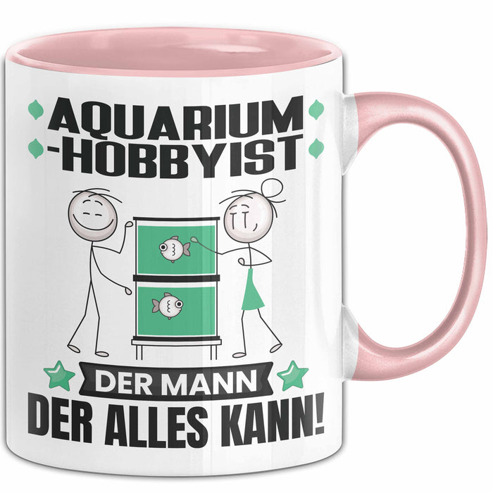 Aquarium-Hobbyist Tasse Geschenk für Aquarium-Hobbyist Der Mann Der Alles Kann Geschenkidee zum Geburtstag Rosa Trendation