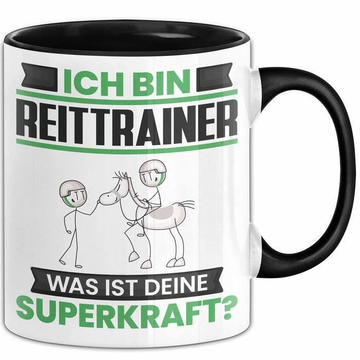 Reittrainer Tasse Geschenk für Reittrainer Geburtstag Lustiger Spruch Kaffee-Becher Was Ist Deine Superkraft Schwarz Trendation