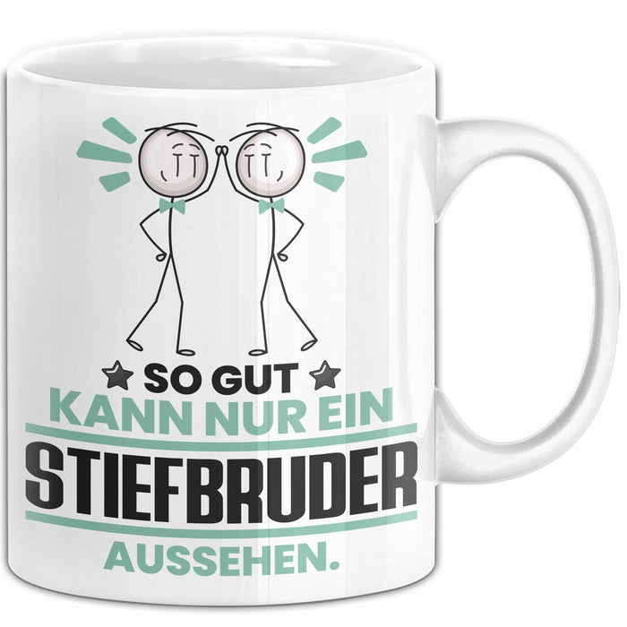 Stiefbruder Geschenk Tasse So Gut Kann Nur Ein Stiefbruder Aussehen Geschenkidee Kaffee-Becher Weiß Trendation